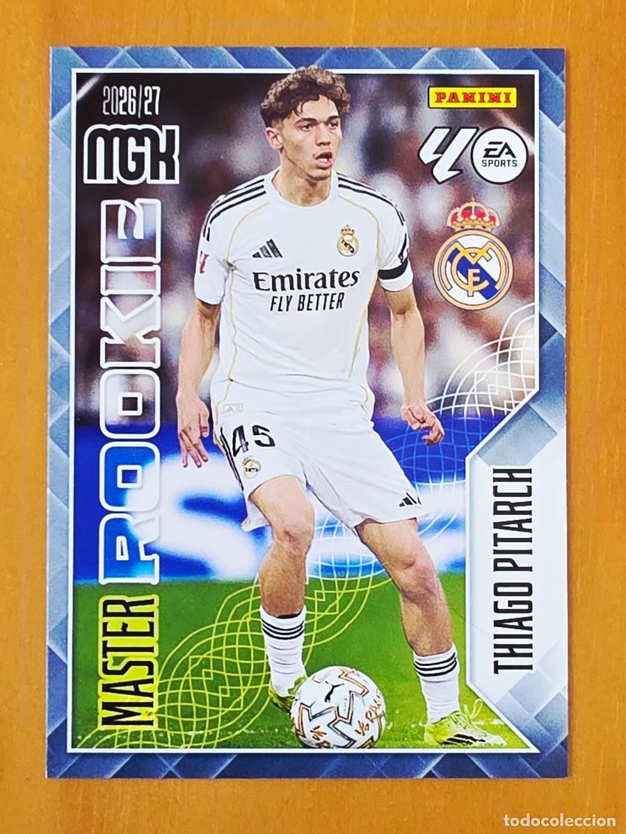Cromos de f&uacute;tbol: 419 Thiago Pitarch, Real Madrid, Master Rookie, Panini Megacracks MGK 2026 2027 26 27