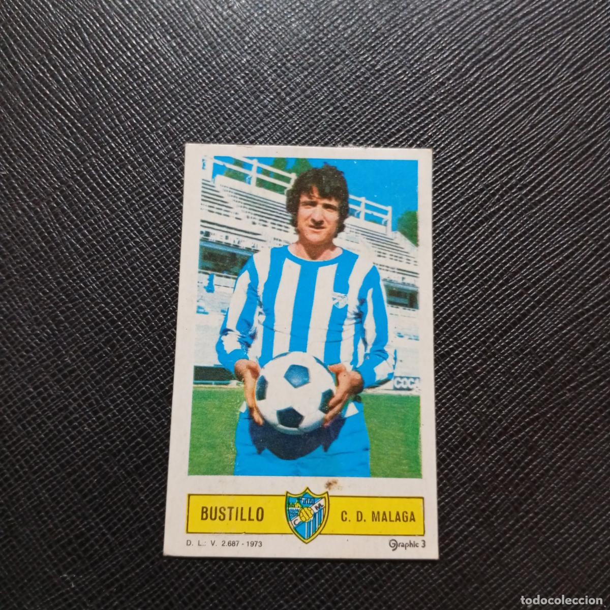 Cromos de f&uacute;tbol: BUSTILLO MALAGA ESTE 1973 1974 CROMO FUTBOL LIGA 73 74 - DESPEGADO - A205 PG14