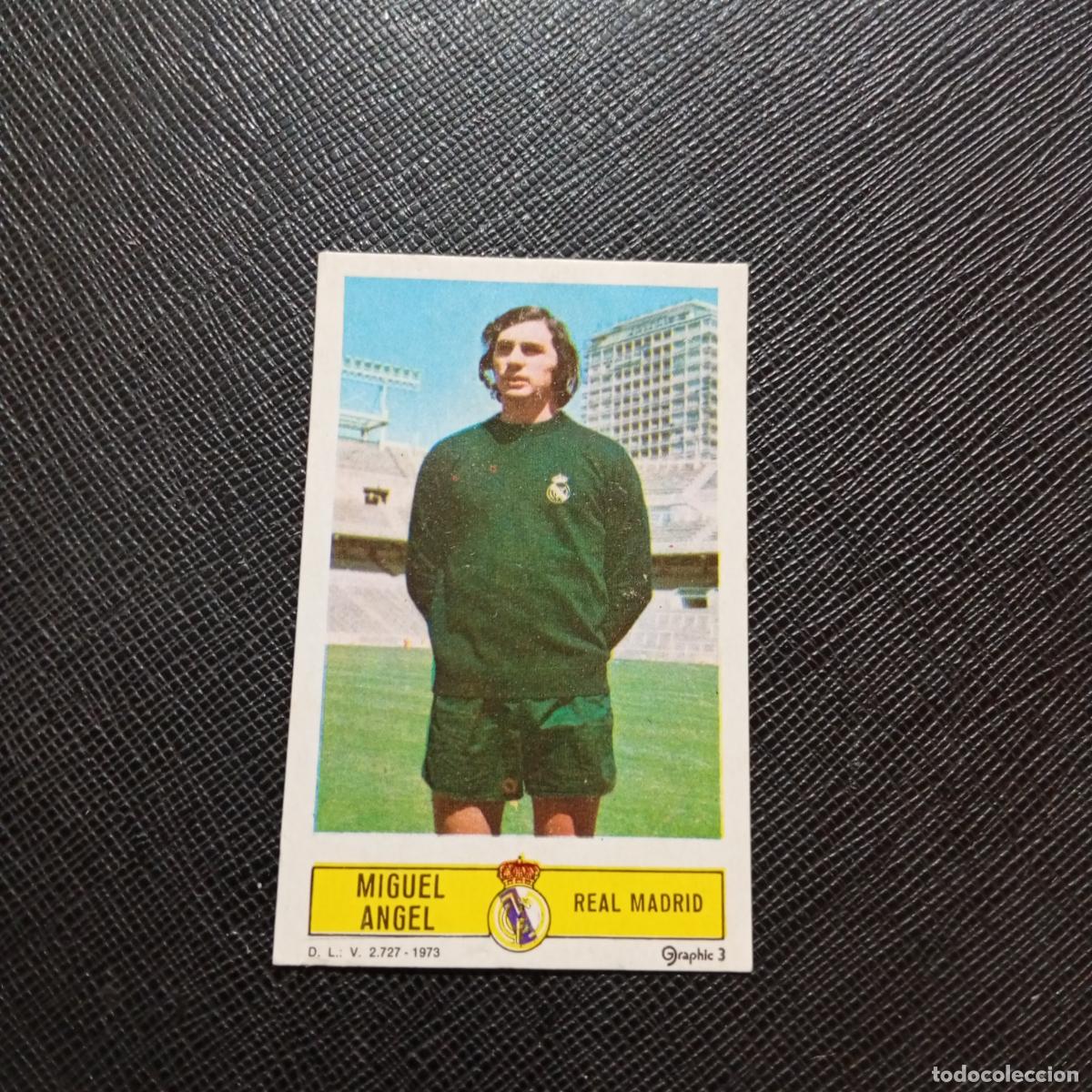 Cromos de f&uacute;tbol: MIGUEL ANGEL REAL MADRID ESTE 1973 1974 CROMO FUTBOL LIGA 73 74 - DESPEGADO - A205 PG14