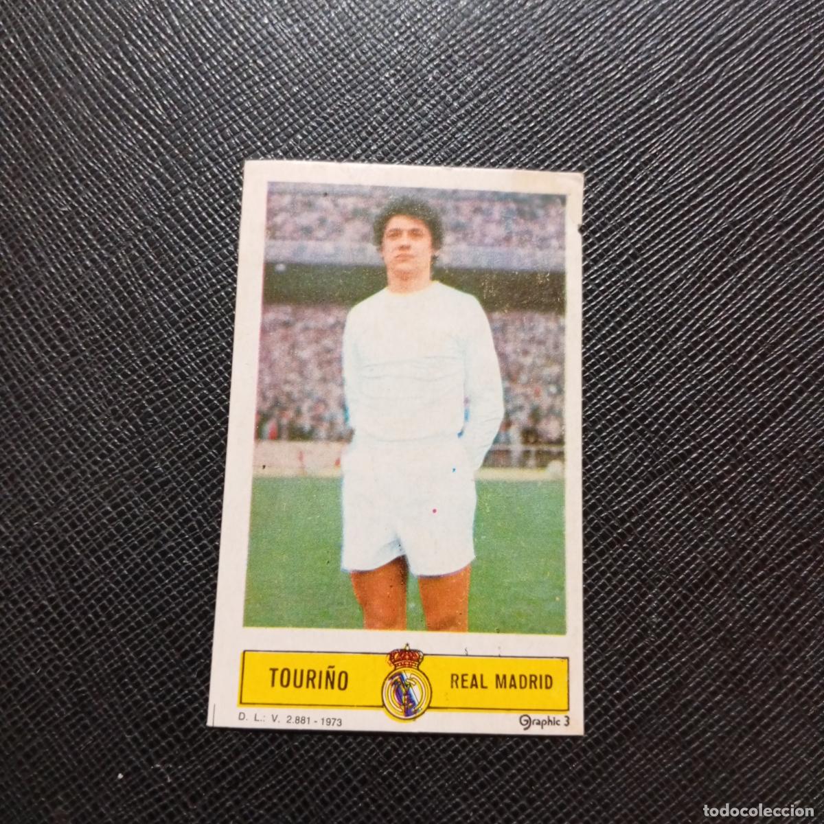 Cromos de f&uacute;tbol: TOURI&Ntilde;O REAL MADRID ESTE 1973 1974 CROMO FUTBOL LIGA 73 74 - DESPEGADO - A205 PG15
