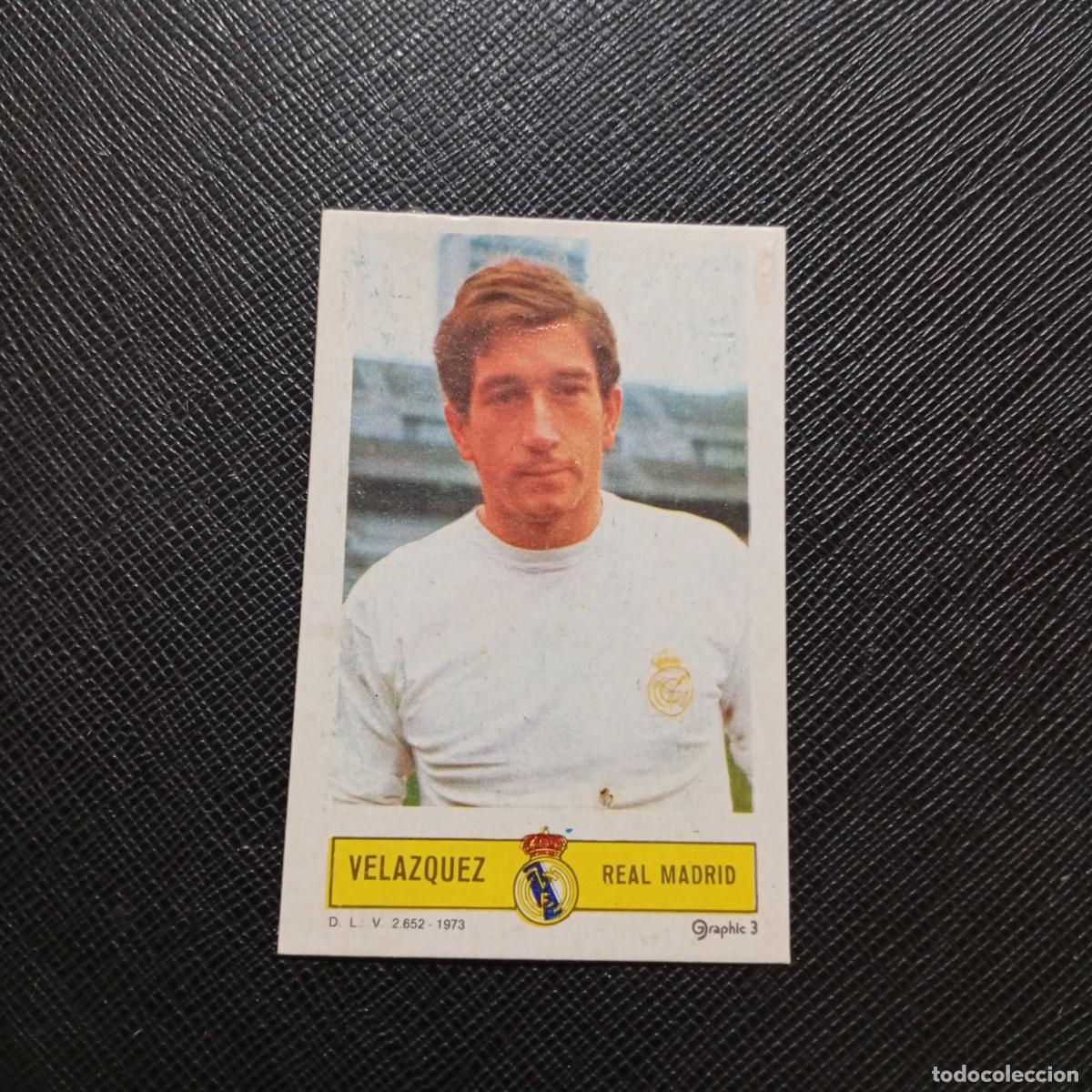 Cromos de f&uacute;tbol: VELAZQUEZ REAL MADRID ESTE 1973 1974 CROMO FUTBOL LIGA 73 74 - DESPEGADO - A205 PG16