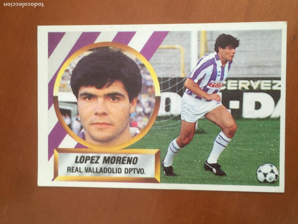 Cromos de f&uacute;tbol: lopez moreno valladolid fichaje 17 liga 88 89 1988 1989 ediciones este nunca pegado nuevo de sobre
