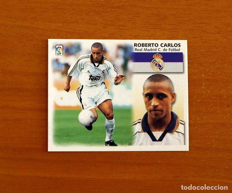 Cromos de f&uacute;tbol: Real Madrid - Roberto Carlos - Ediciones Este Liga 1999-2000, 99-00 - Nunca Pegado