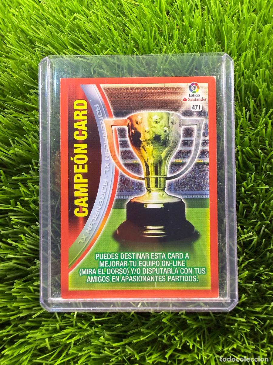Cromos de f&uacute;tbol: N&ordm; 471 Campe&oacute;n Card Adrenalyn XL 16 17