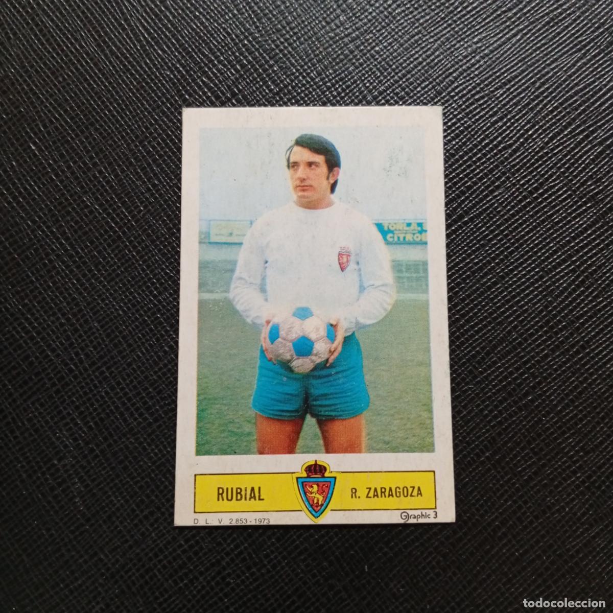 Cromos de f&uacute;tbol: RUBIAL ZARAGOZA ESTE 1973 1974 CROMO FUTBOL LIGA 73 74 - DESPEGADO - A205 PG44