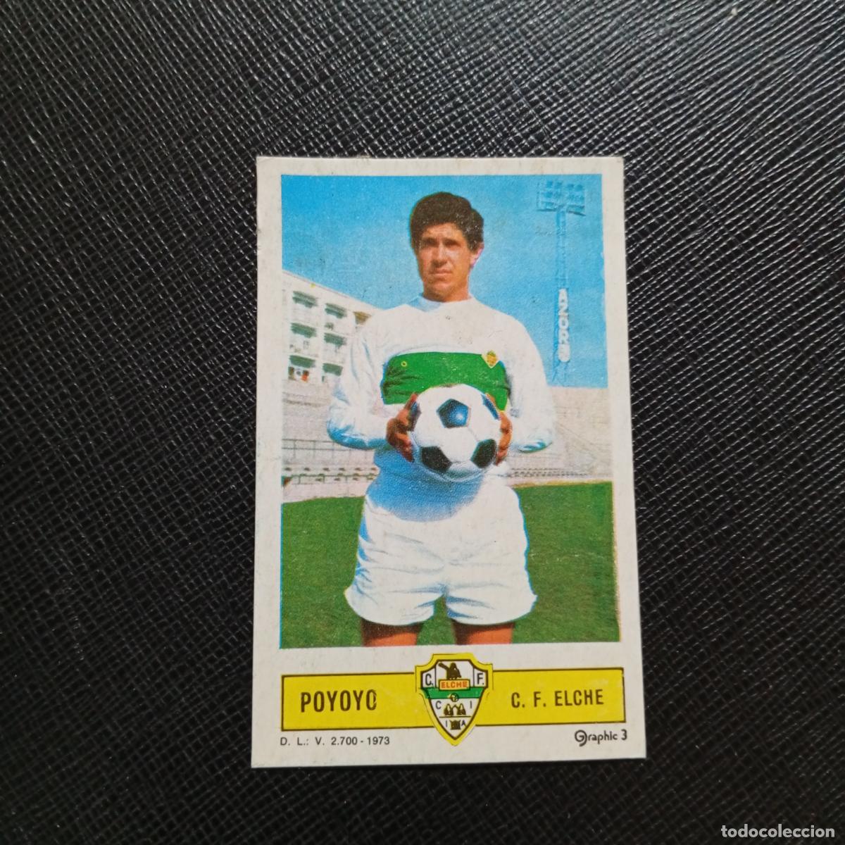 Cromos de f&uacute;tbol: POYOYO ELCHE ESTE 1973 1974 CROMO FUTBOL LIGA 73 74 - DESPEGADO - A205 PG44