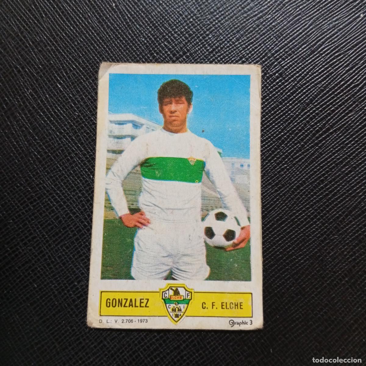 Cromos de f&uacute;tbol: GONZALEZ ELCHE ESTE 1973 1974 CROMO FUTBOL LIGA 73 74 - DESPEGADO - A205 PG45