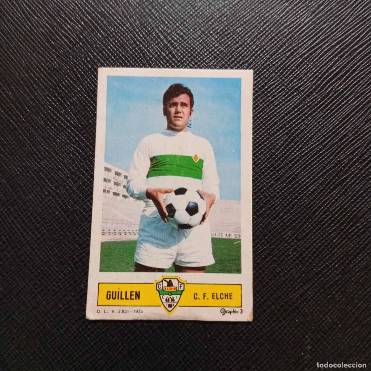 Cromos de f&uacute;tbol: GUILLEN ELCHE ESTE 1973 1974 CROMO FUTBOL LIGA 73 74 - DESPEGADO - A205 PG57