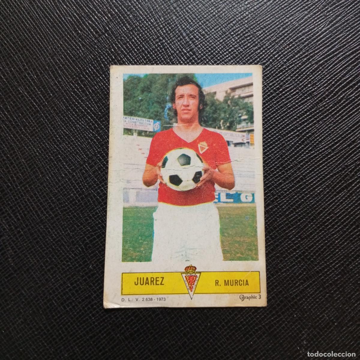 Cromos de f&uacute;tbol: JUAREZ MURCIA ESTE 1973 1974 CROMO FUTBOL LIGA 73 74 - DESPEGADO - A210 PG154