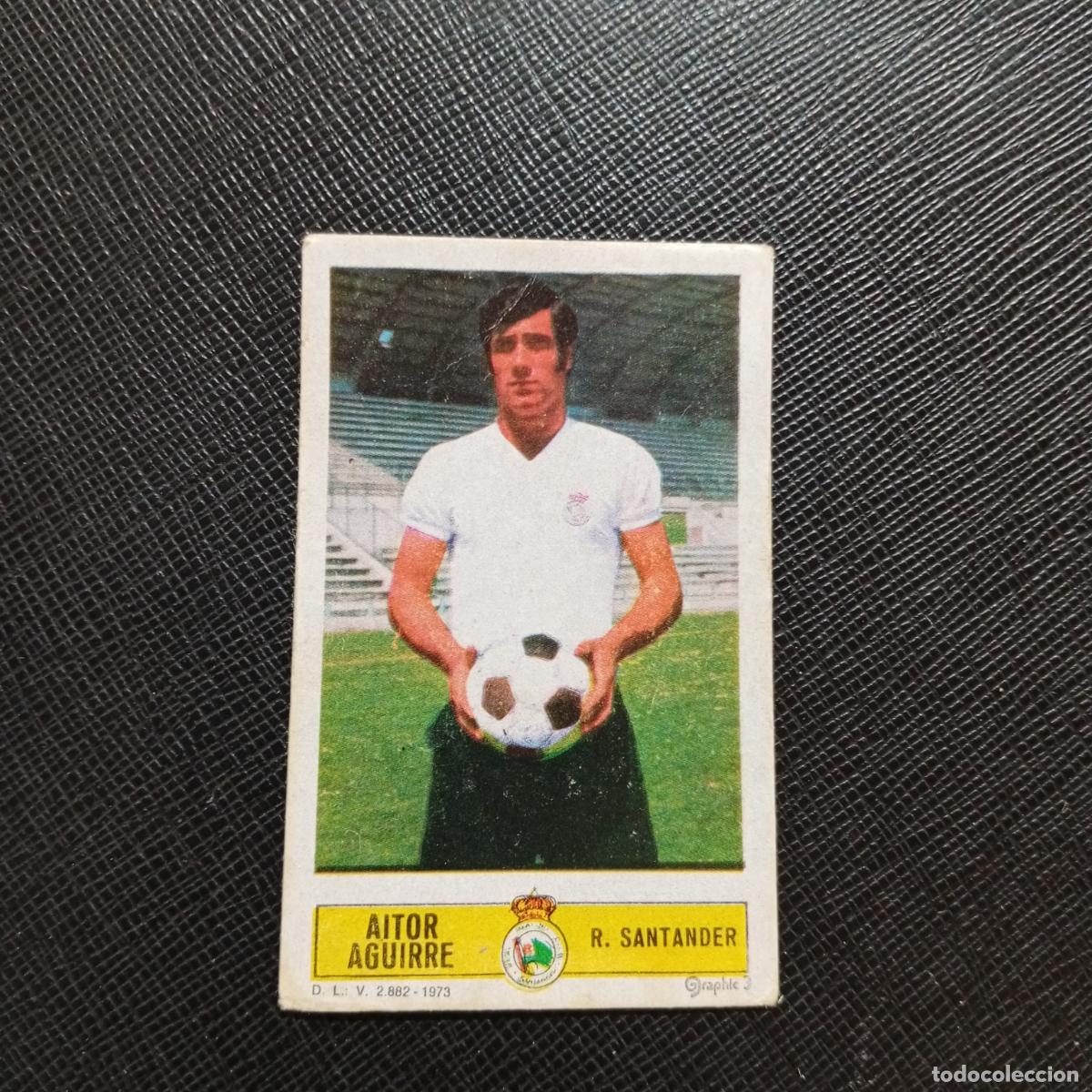 Cromos de f&uacute;tbol: AITOR AGUIRRE RACING SANTANDER ESTE 1973 1974 CROMO FUTBOL LIGA 73 74 - DESPEGADO - A210 PG10