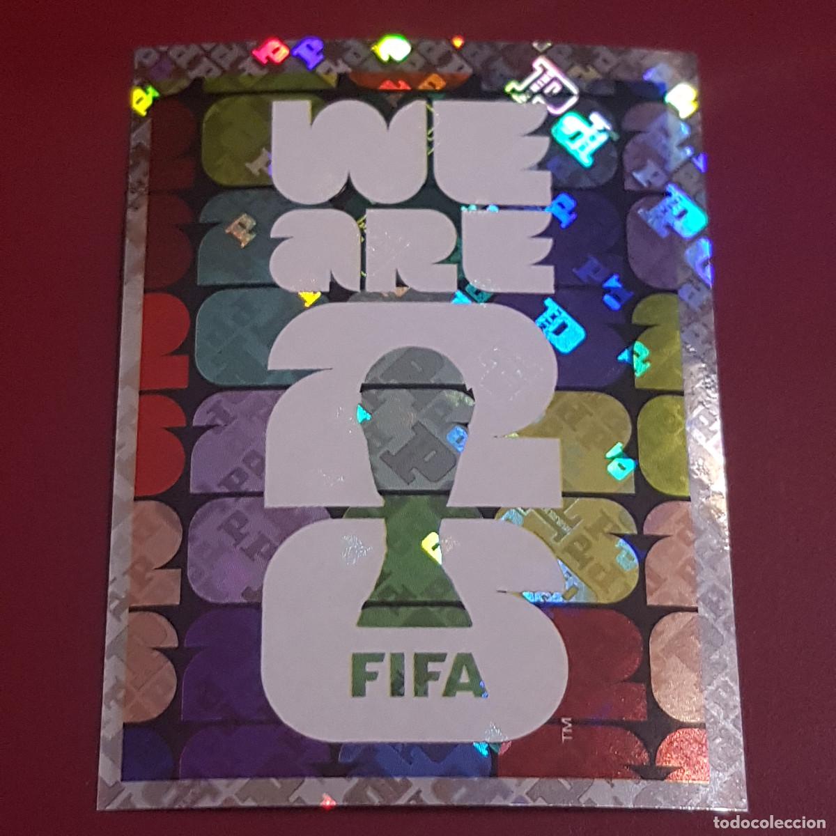 Cromos de f&uacute;tbol: PANINI - MUNDIAL FIFA WORLD CUP 2026 - 26 - WE ARE FIFA - FWC 4 - NUNCA PEGADO