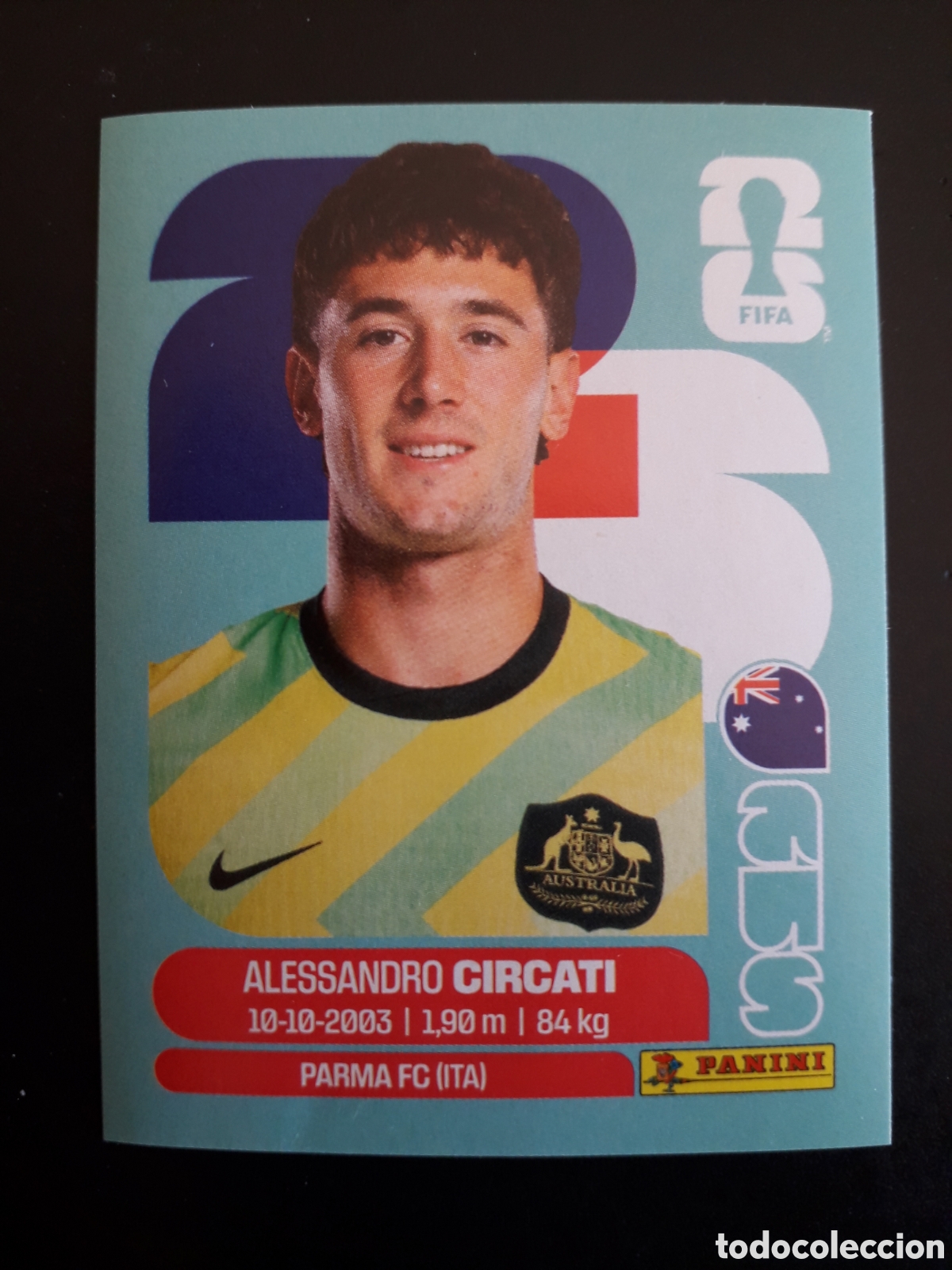 Cromos de f&uacute;tbol: CIRCATI AUSTRALIA AUS 5 MUNDIAL F&Uacute;TBOL 2026 FIFA WORLD CUP PANINI SIN PEGAR PEDIDO M&Iacute;NIMO 3&euro;
