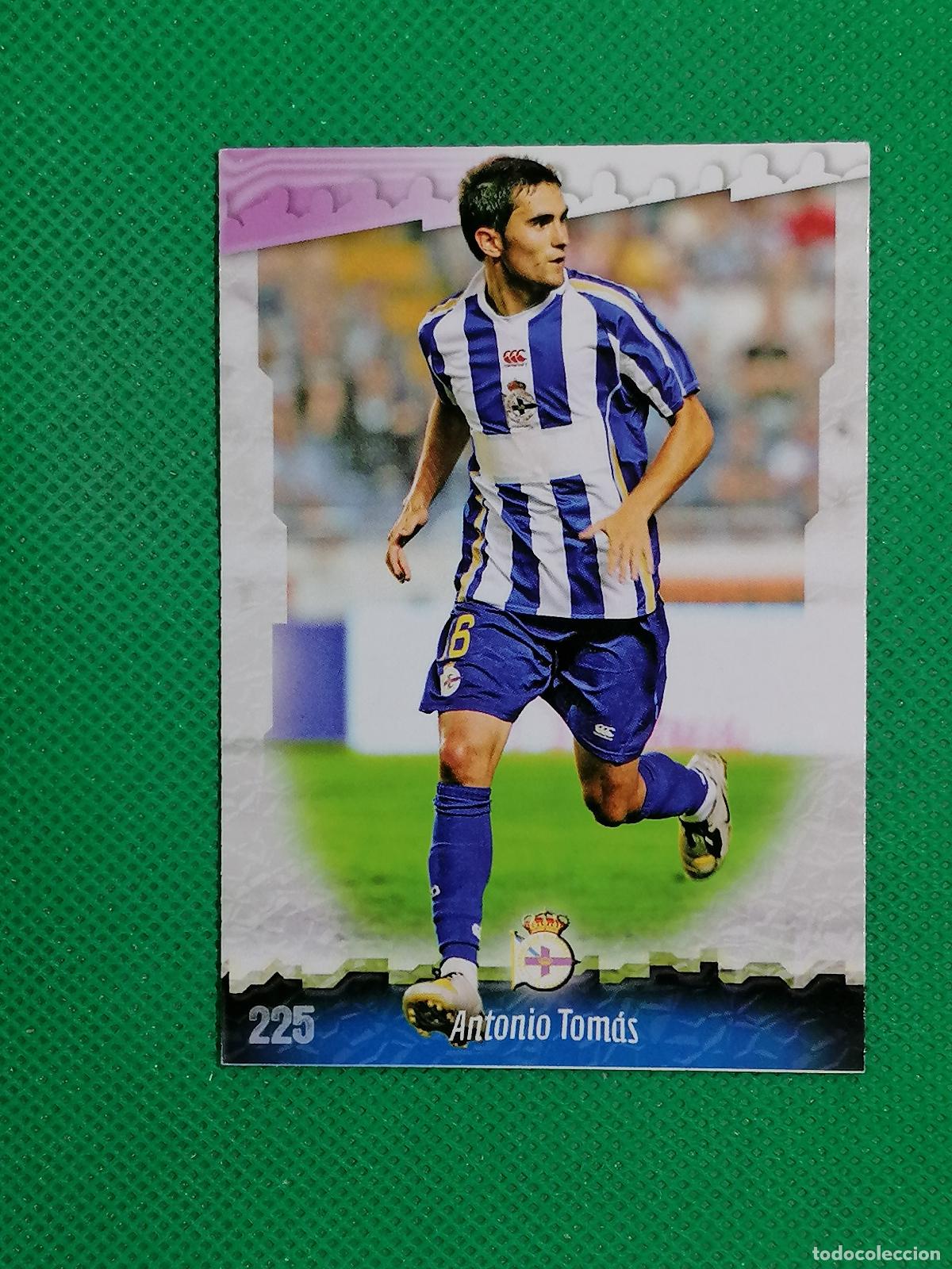 Cartes &agrave; collectionner de Football: 225 ANTONIO TOMAS DEPORTIVO ⚽ MUNDICROMO LAS FICHAS DE LA LIGA 08 09 2008 2009 ⚽