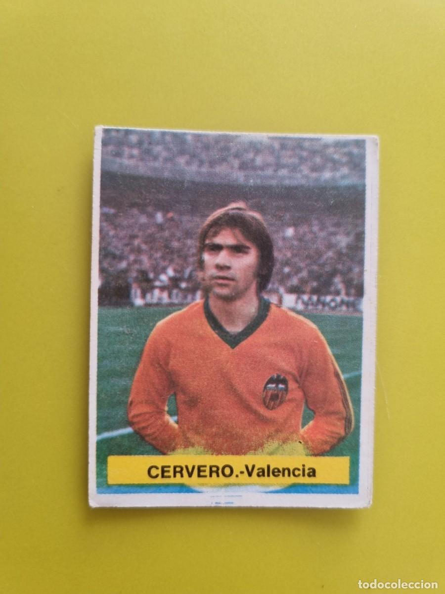 Cromos de f&uacute;tbol: CROMO FUTBOL FINI 75 76 1975 1976 NUNCA PEGADO SIN PEGAR CERVERO VALENCIA CF AR926