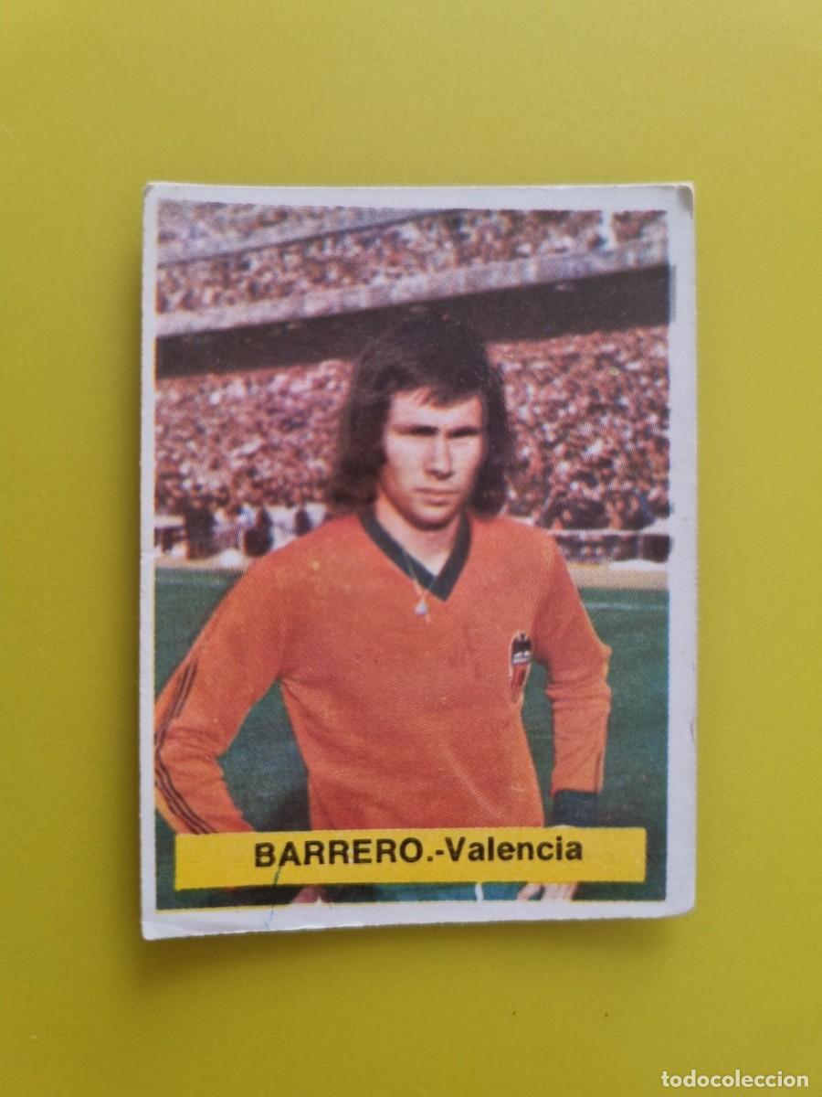Cromos de f&uacute;tbol: CROMO FUTBOL FINI 75 76 1975 1976 NUNCA PEGADO SIN PEGAR BARRERO VALENCIA CF AR926