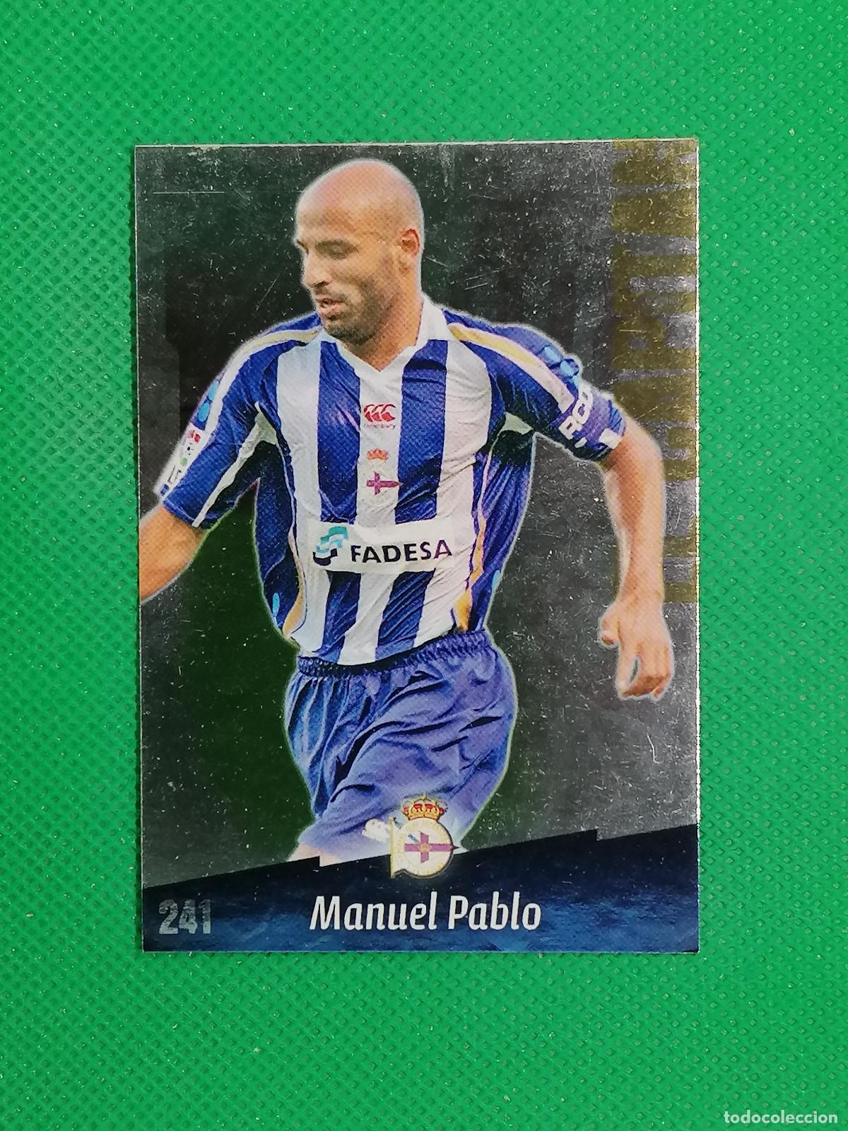 Cromos de f&uacute;tbol: 241 MANUEL PABLO BRILLO LISO CUADRADO DEPORTIVO ⚽ MUNDICROMO LAS FICHAS DE LA LIGA 08 09 2008 2009 ⚽