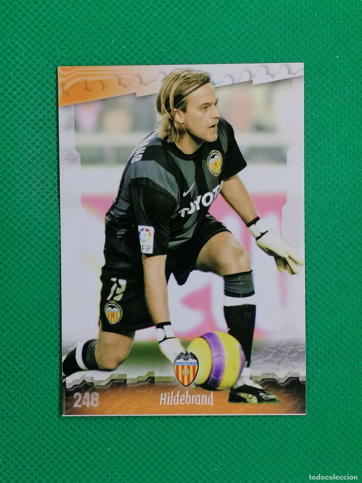 Cromos de f&uacute;tbol: 248 HILDEBRAND VALENCIA ⚽ MUNDICROMO LAS FICHAS DE LA LIGA 08 09 2008 2009 ⚽