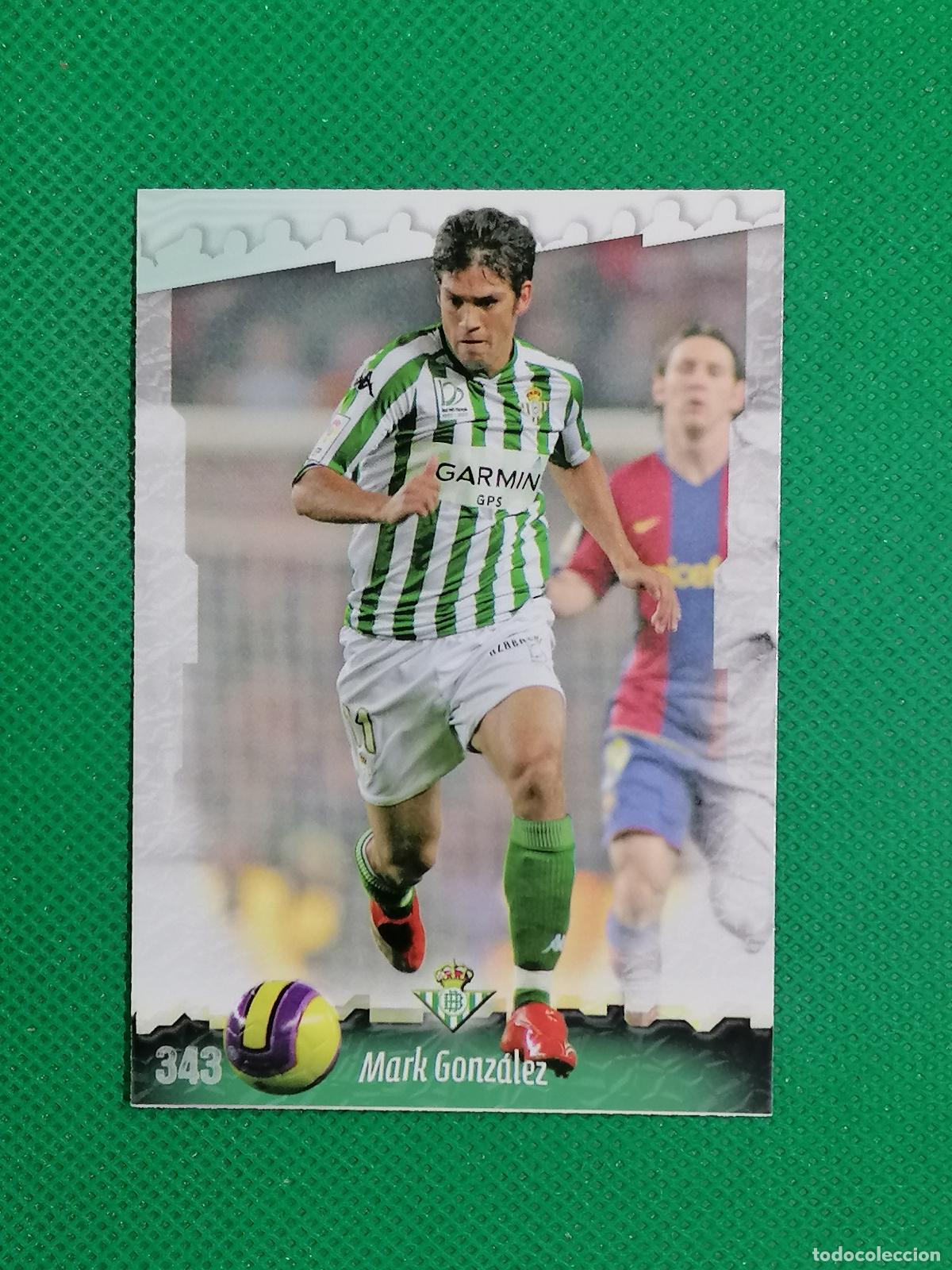 Cromos de f&uacute;tbol: 343 MARK GONZALEZ BETIS ⚽ MUNDICROMO LAS FICHAS DE LA LIGA 08 09 2008 2009 ⚽