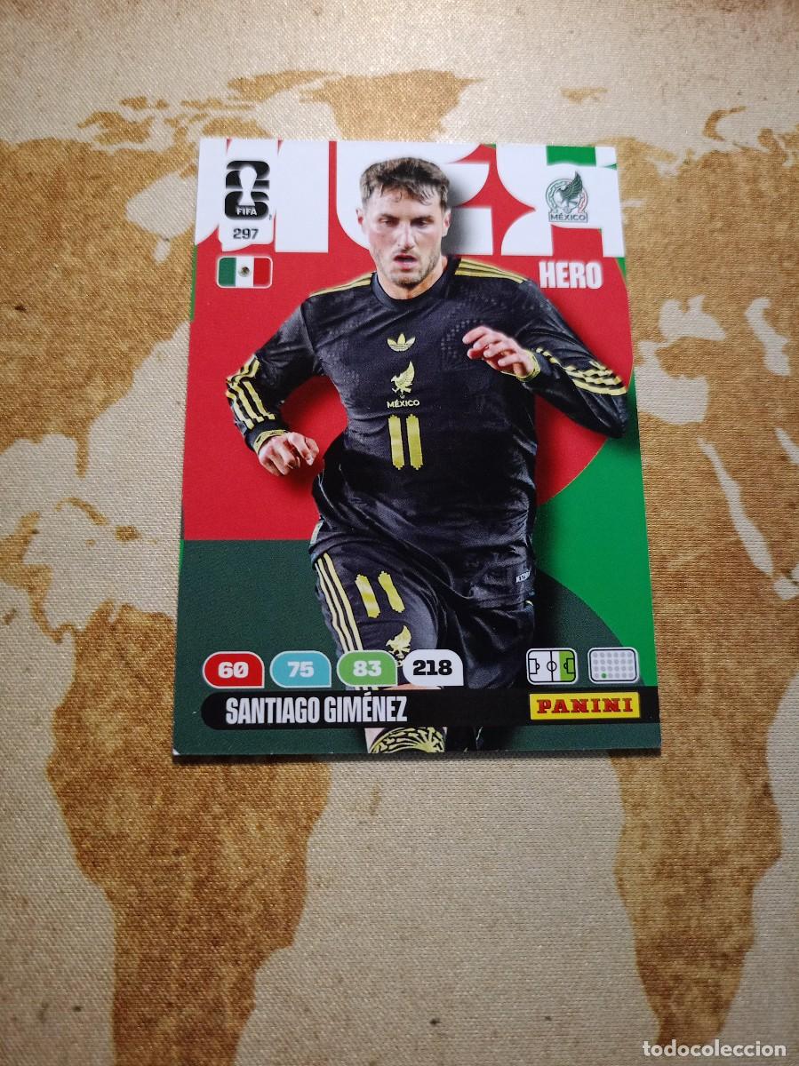Cromos de f&uacute;tbol: # M&eacute;xico 297 SANTIAGO GIM&Eacute;NEZ Adrenalyn WORLD cup 2026