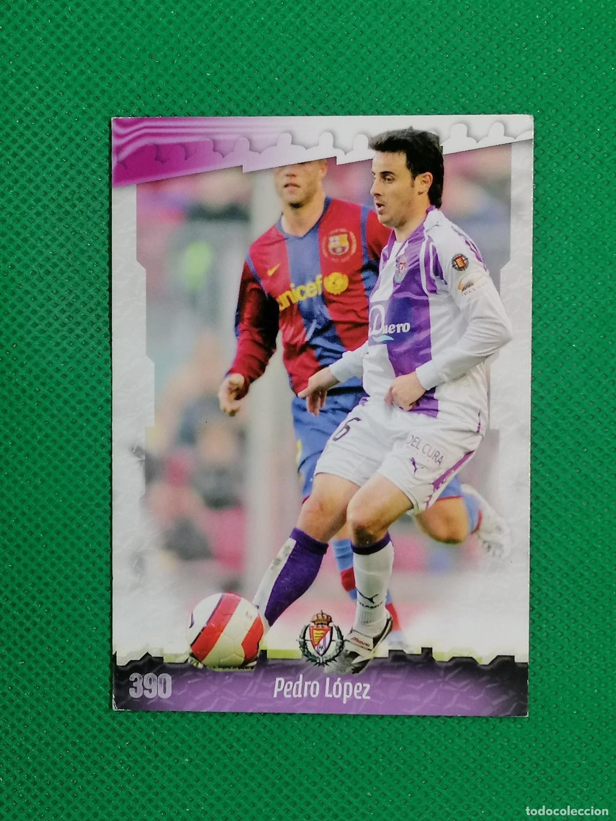 Cromos de f&uacute;tbol: 390 PEDRO LOPEZ VALLADOLID ⚽ MUNDICROMO LAS FICHAS DE LA LIGA 08 09 2008 2009 ⚽