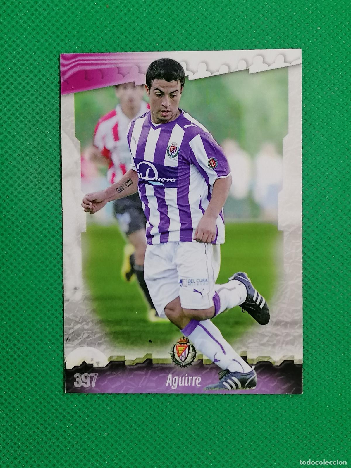 Cromos de f&uacute;tbol: 397 AGUIRRE VALLADOLID ⚽ MUNDICROMO LAS FICHAS DE LA LIGA 08 09 2008 2009 ⚽