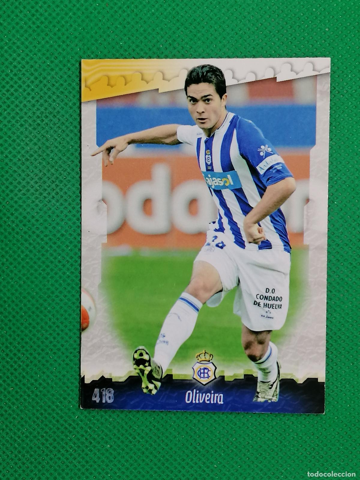 Cromos de Futebol: 418 OLIVEIRA RECREATIVO DE HUELVA ⚽ MUNDICROMO LAS FICHAS DE LA LIGA 08 09 2008 2009 ⚽