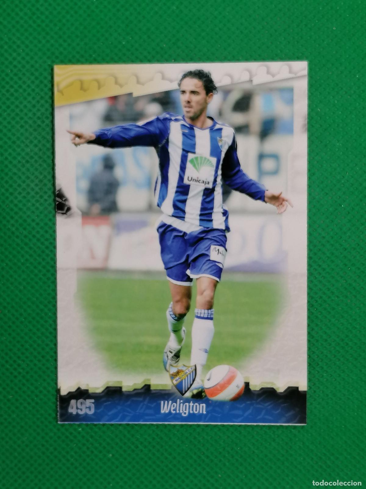 Cromos de f&uacute;tbol: 495 WELIGTON MALAGA ⚽ MUNDICROMO LAS FICHAS DE LA LIGA 08 09 2008 2009 ⚽