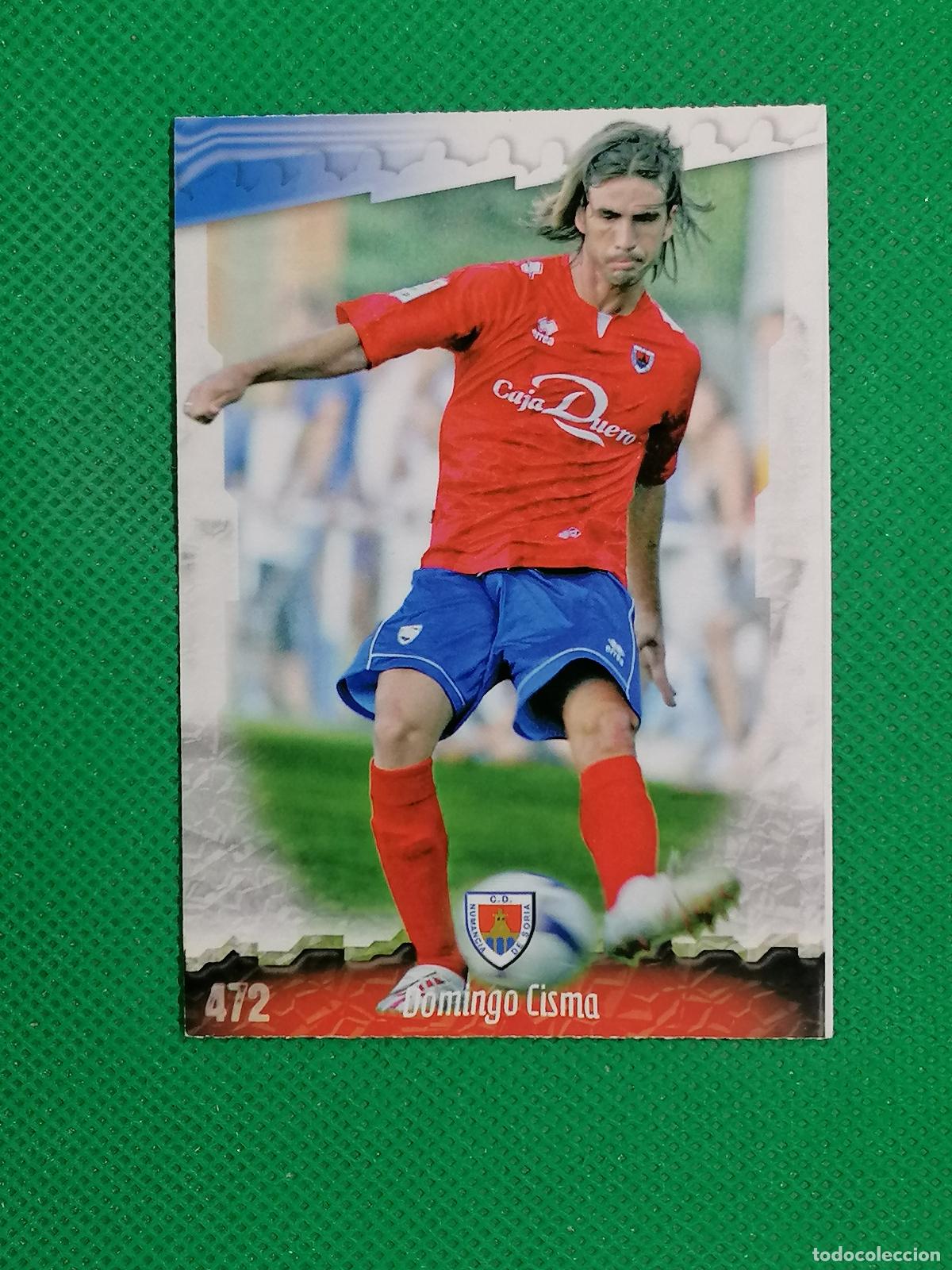 Football Stickers: 472 DOMINGO CISMA NUMANCIA DE SORIA ⚽ MUNDICROMO LAS FICHAS DE LA LIGA 08 09 2008 2009 ⚽