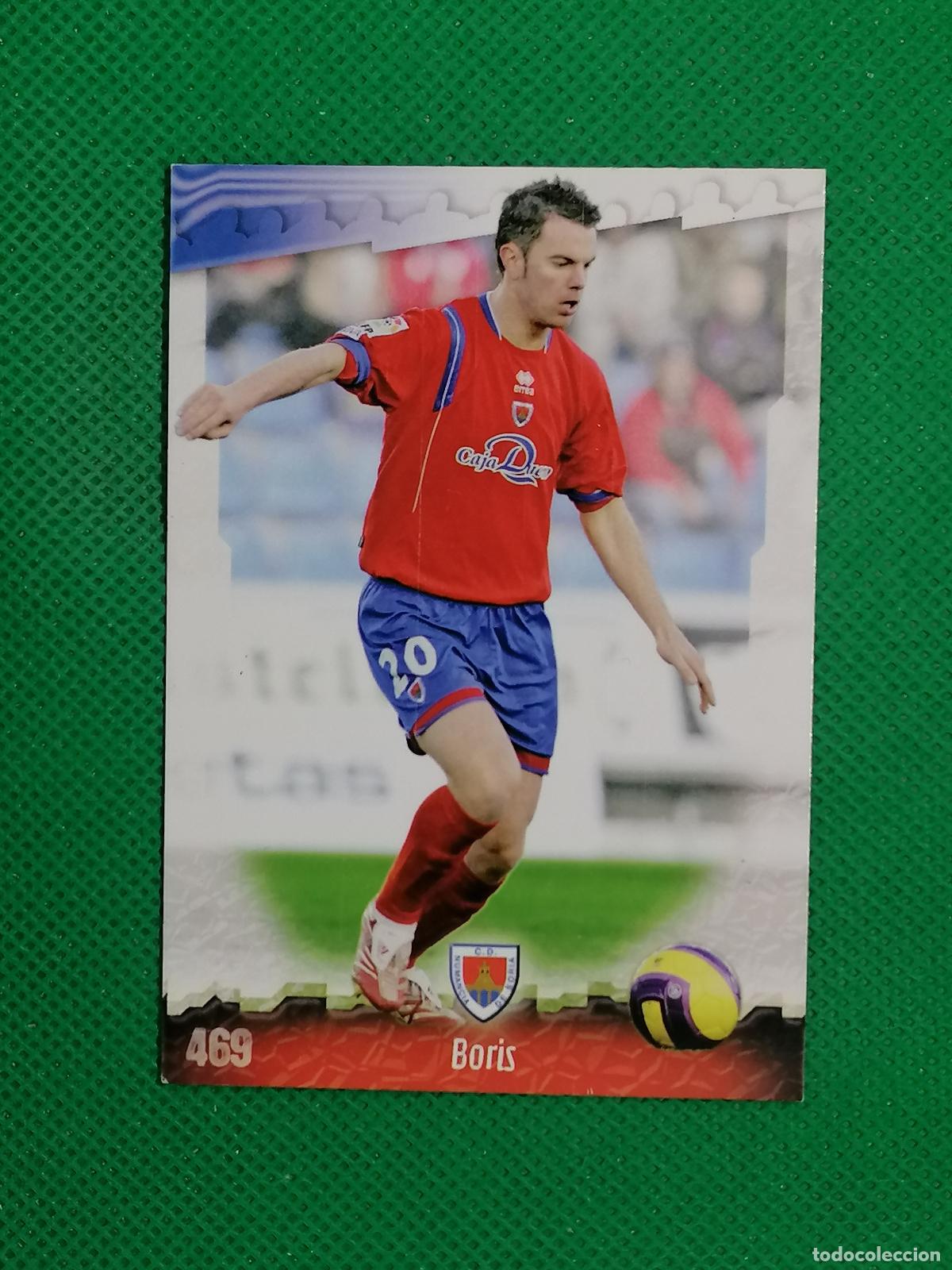 Cromos de Futebol: 469 BORIS NUMANCIA DE SORIA ⚽ MUNDICROMO LAS FICHAS DE LA LIGA 08 09 2008 2009 ⚽