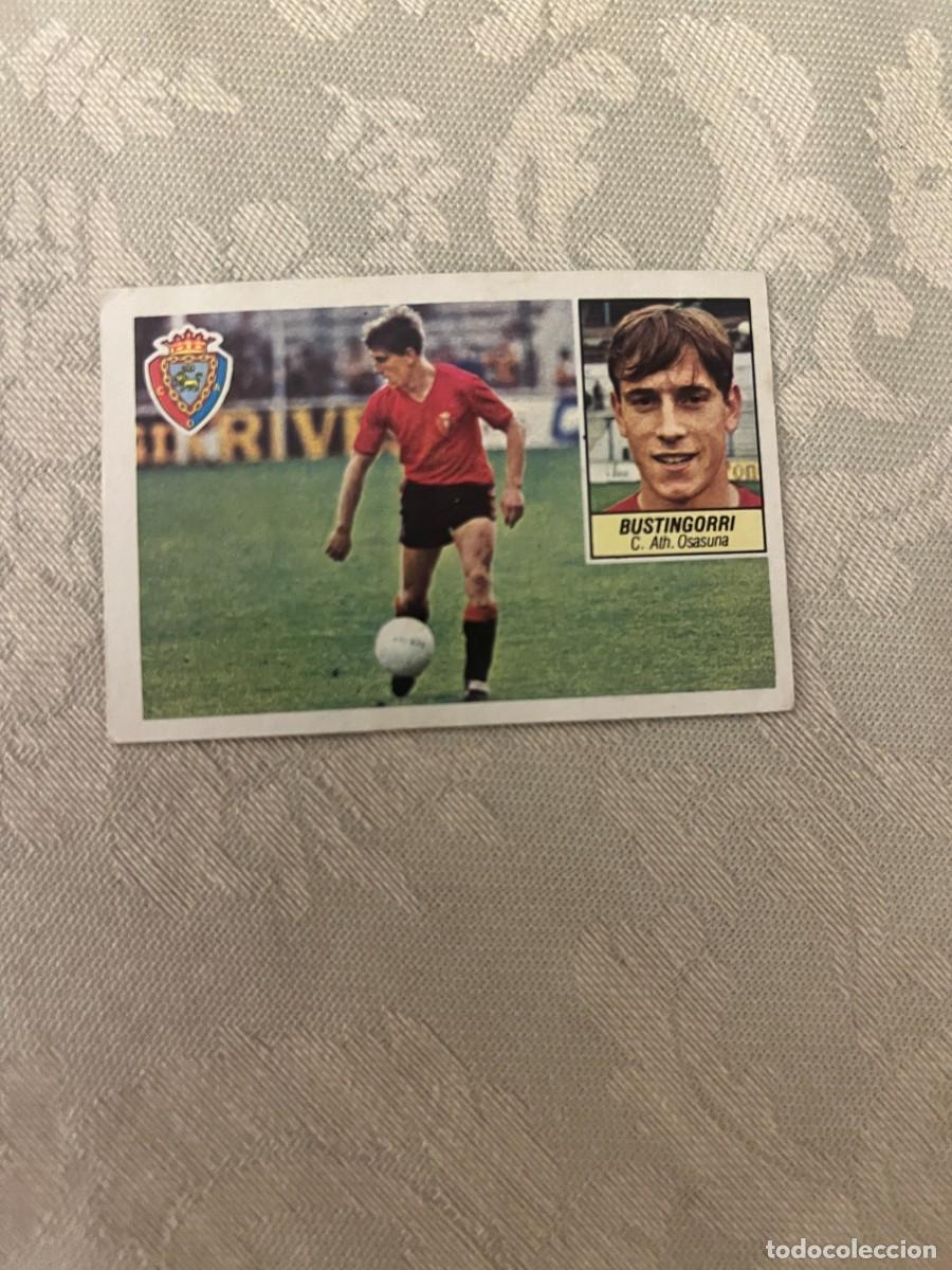 Cromos de Futebol: BUSTINGORRI C. A. OSASUNA FICHAJE 17 LIGA ESTE 1984/85 84 85
