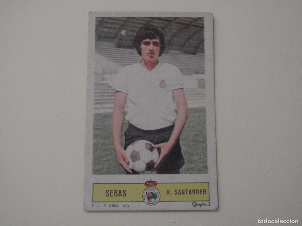 Cromos de f&uacute;tbol: Cromo futbol SEBAS - Racing Santander. LIGA EDICIONES ESTE 1973 1974. 73 74