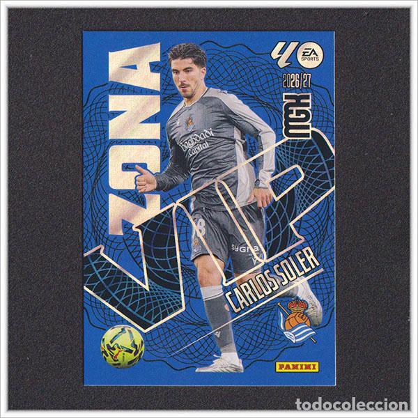 Cartes &agrave; collectionner de Football: MEGACRACKS 2026 2027 26 27 PANINI CARLOS SOLER 390 ZONA VIP REAL SOCIEDAD COLECCI&Oacute;N ALBUM LIGA MGK