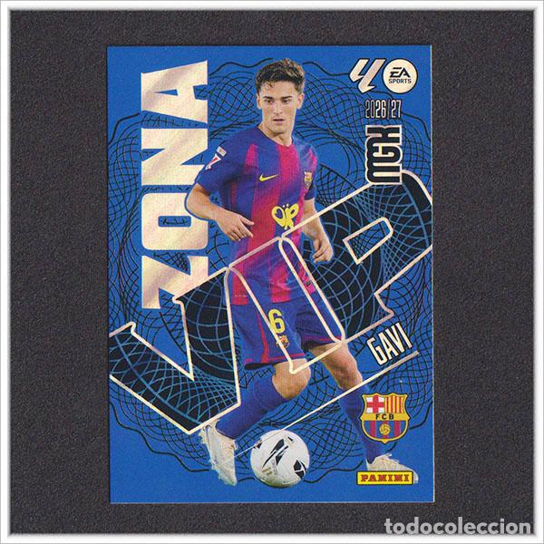 Cartes &agrave; collectionner de Football: MEGACRACKS 2026 2027 26 27 PANINI GAVI 394 ZONA VIP BARCELONA BAR&Ccedil;A COLECCI&Oacute;N ALBUM LIGA MGK