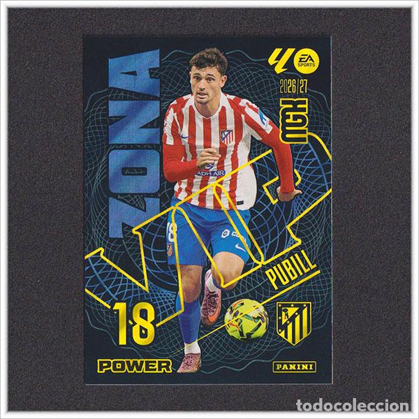 Cromos de f&uacute;tbol: MEGACRACKS 2026 2027 26 27 PANINI PUBILL 404 404P ZONA VIP POWER ATL&Eacute;TICO MADRID COLECCI&Oacute;N LIGA MGK