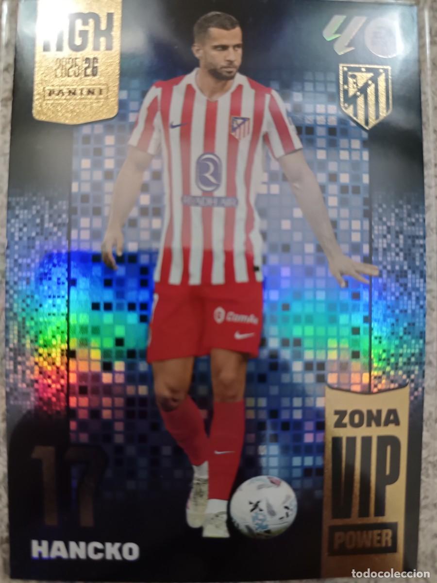 Cromos de f&uacute;tbol: MEGACRACKS 2025-2026 P 511 HANCKO ATL&Eacute;TICO MADRID ZONA VIP POWER MEGACRACKS