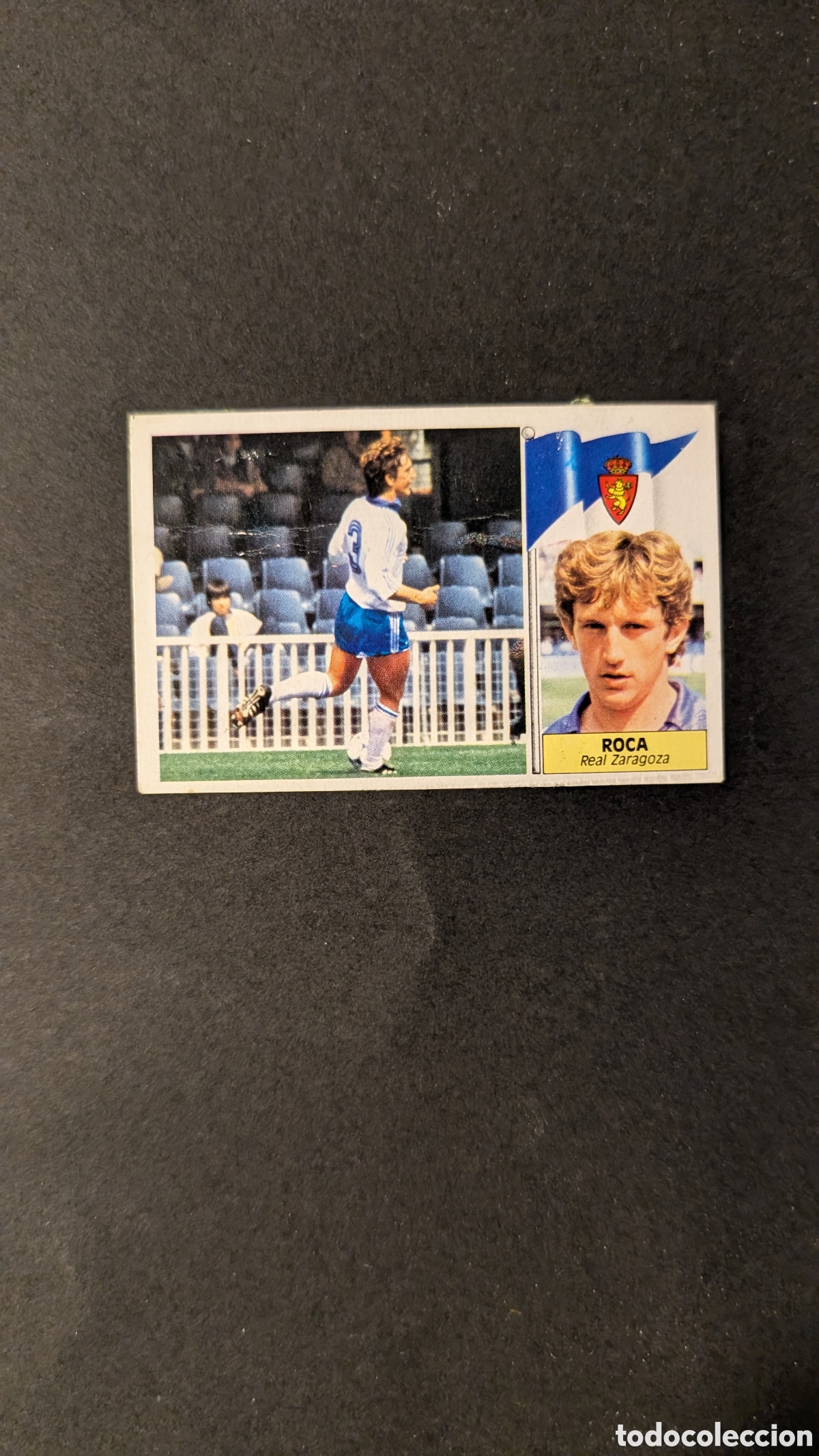 Cromos de Futebol: L1 ROCA ZARAGOZA BAJA LIGA ESTE 1986/87 86 87 DESPEGADO