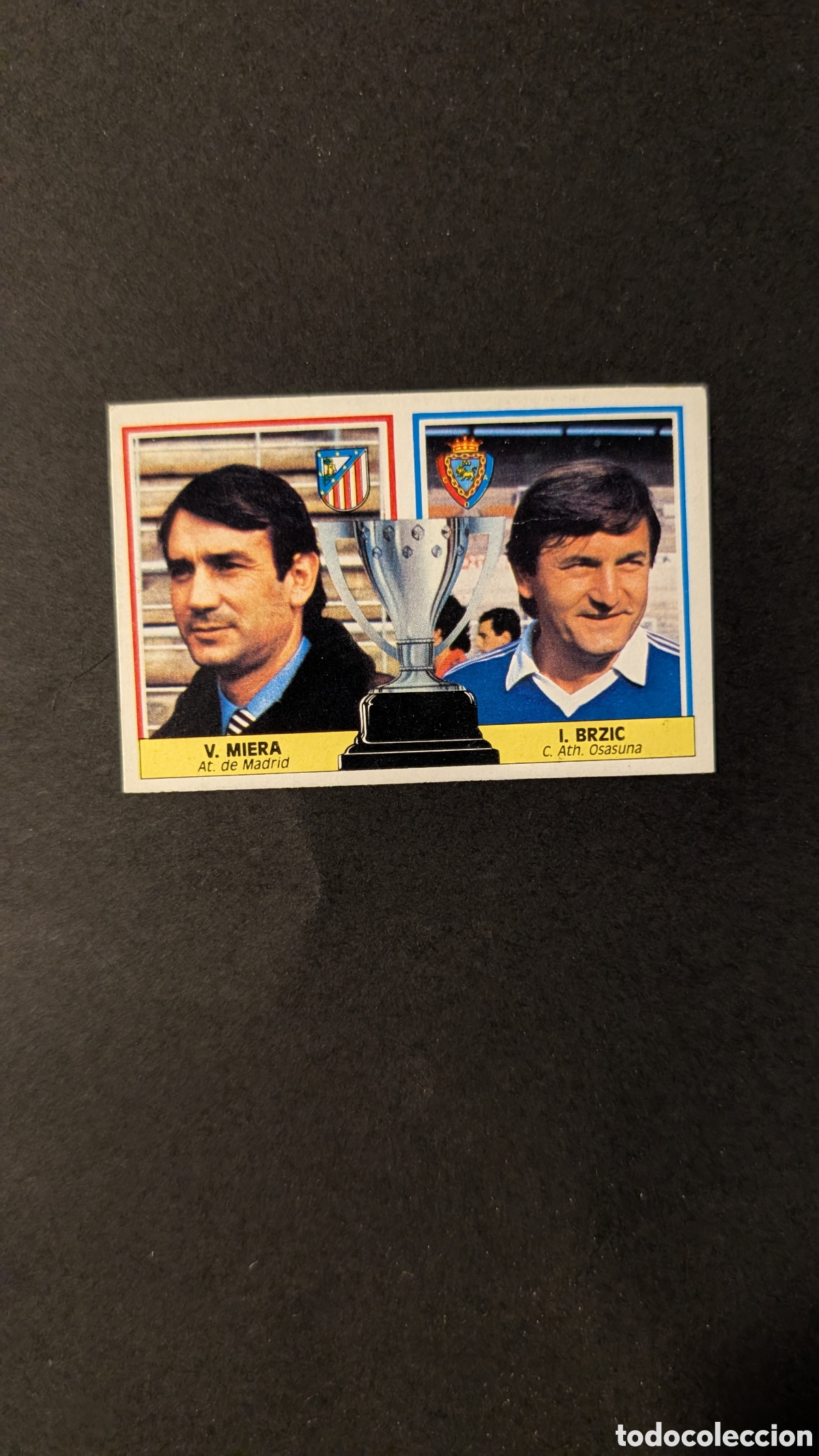 Figurine di Calcio: L1 MIERA BRZIC ENTRENADORES COLOCA LIGA ESTE 1986/87 86 87 DESPEGADO LEVE