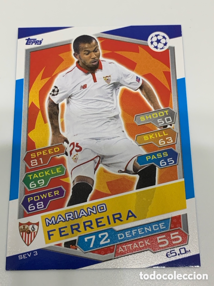 Cromos de Futebol: SEV3 Mariano Ferreira Sevilla Base card Topps Match Attax UEFA Champions League 2016 2017 16 17