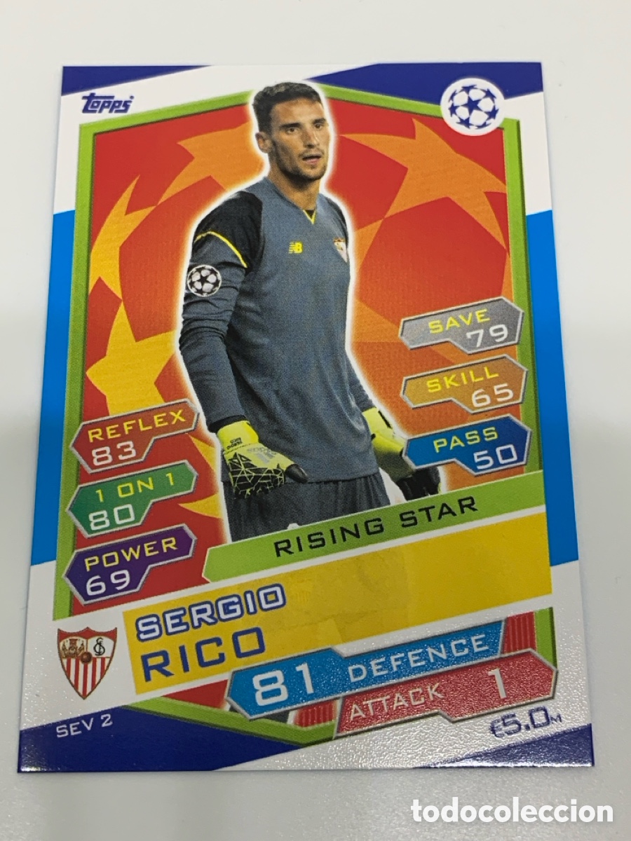 Cromos de Futebol: SEV2 Sergio Rico Sevilla Rising Star Topps Match Attax UEFA Champions League 2016 2017 16 17