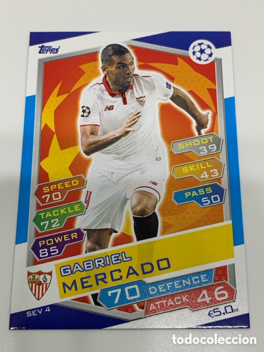 Cromos de f&uacute;tbol: SEV4 Gabriel Mercado Sevilla Base card Topps Match Attax UEFA Champions League 2016 2017 16 17