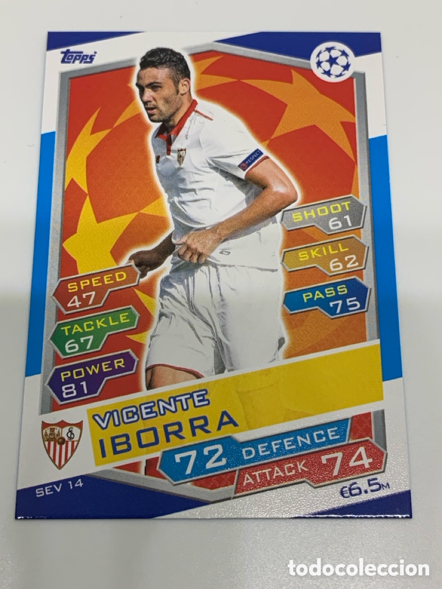 Cromos de f&uacute;tbol: SEV14 Vicente Iborra Sevilla Base card Topps Match Attax UEFA Champions League 2016 2017 16 17