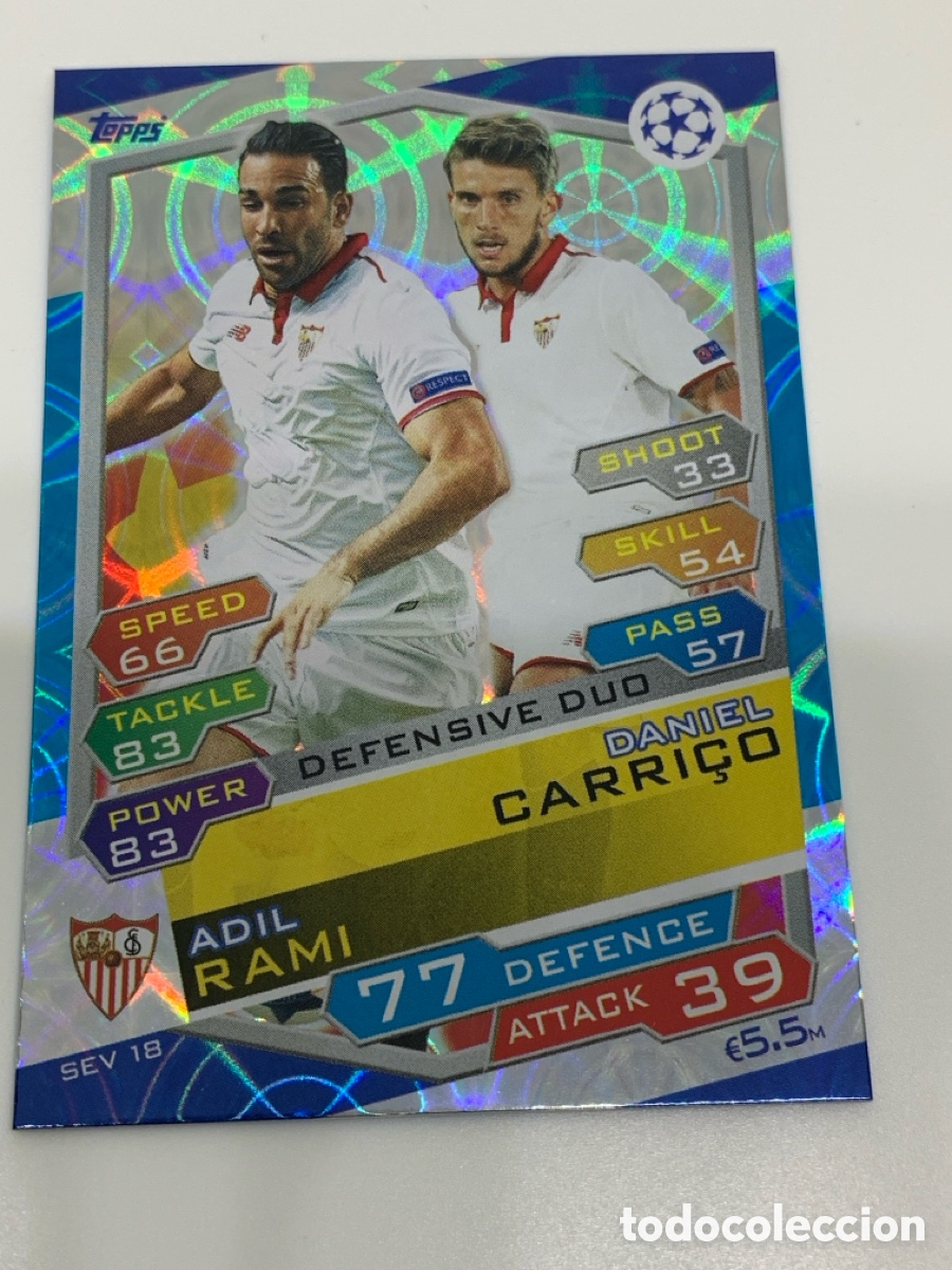 Cromos de f&uacute;tbol: SEV18 Adil Rami / Daniel Carri&ccedil;o Sevilla Defensive Duo Topps Match Attax UEFA Champions League 2016
