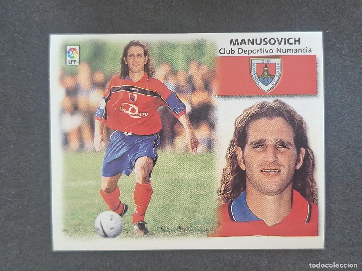 Cromos de f&uacute;tbol: L5 MANUSOVICH C. D. NUMANCIA COLOCA LIGA ESTE 1999 2000 99 00 NUNCA PEGADO SIN PEGAR