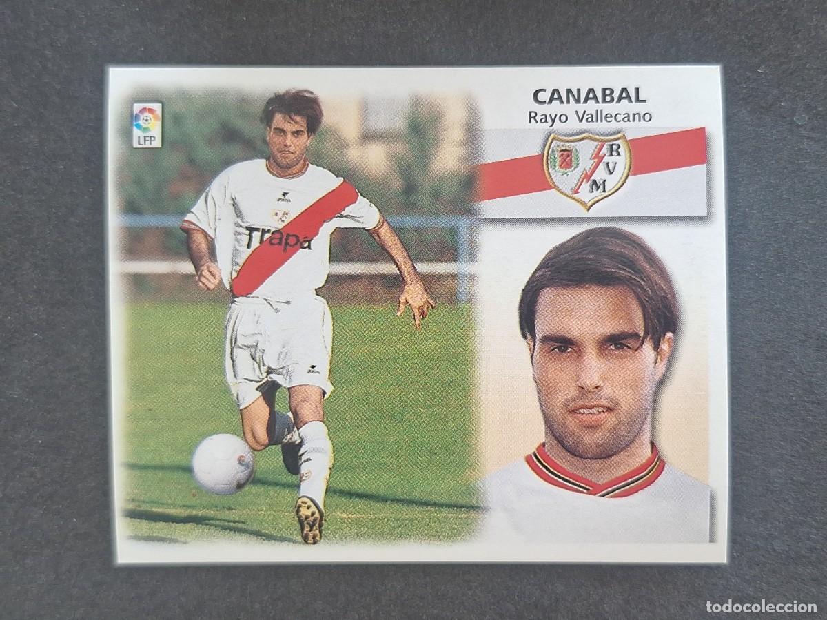 Cromos de f&uacute;tbol: L5 CANABAL RAYO VALLECANO COLOCA LIGA ESTE 1999 2000 99 00 NUNCA PEGADO SIN PEGAR