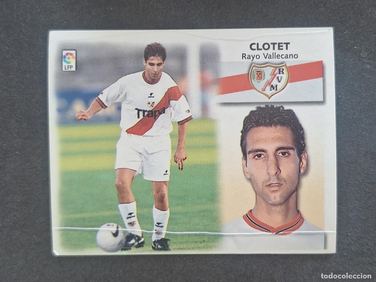 Cromos de f&uacute;tbol: L5 CLOTET RAYO VALLECANO COLOCA LIGA ESTE 1999 2000 99 00 NUNCA PEGADO SIN PEGAR