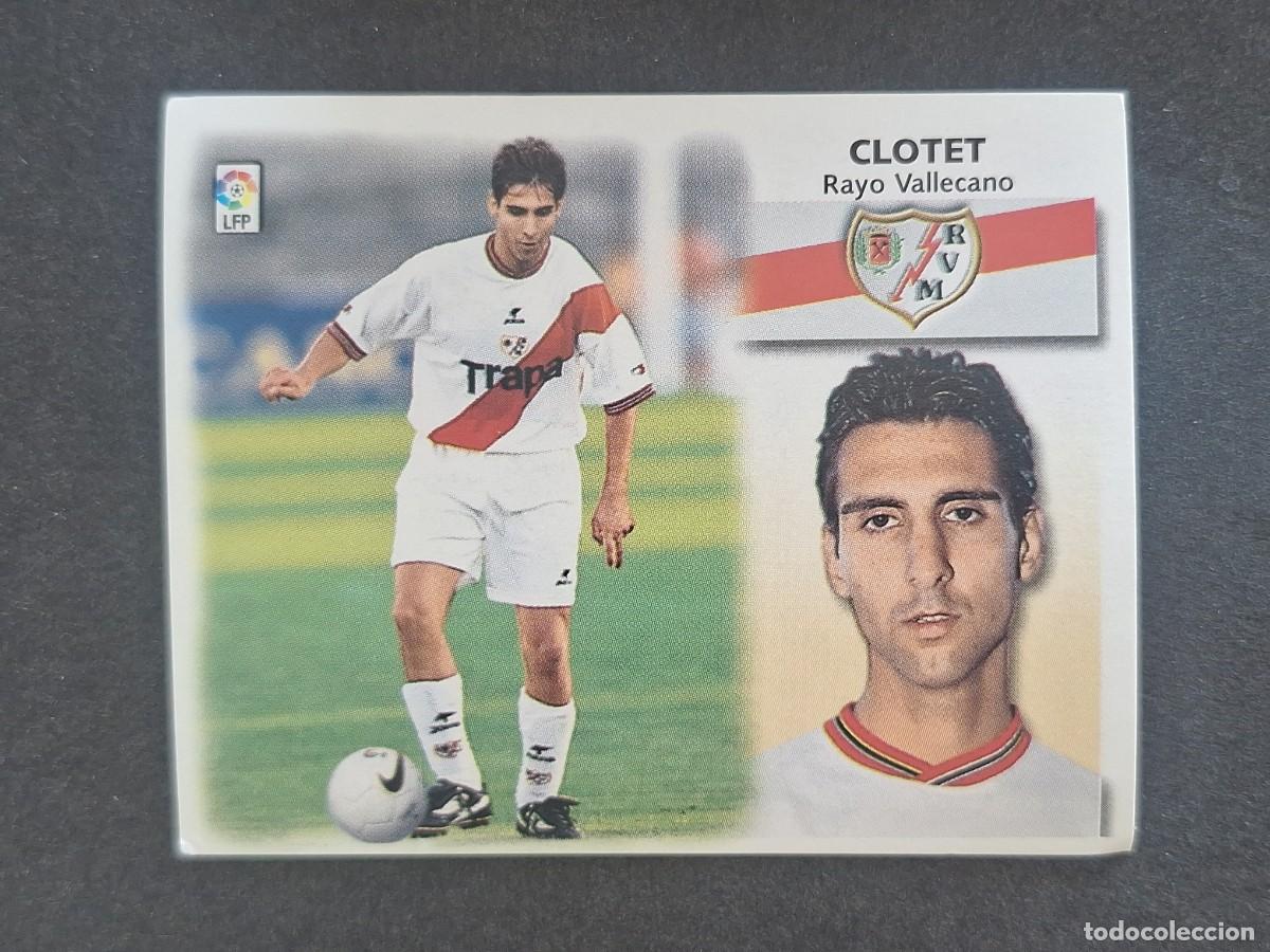 Cromos de f&uacute;tbol: L5 CLOTET RAYO VALLECANO COLOCA LIGA ESTE 1999 2000 99 00 NUNCA PEGADO SIN PEGAR