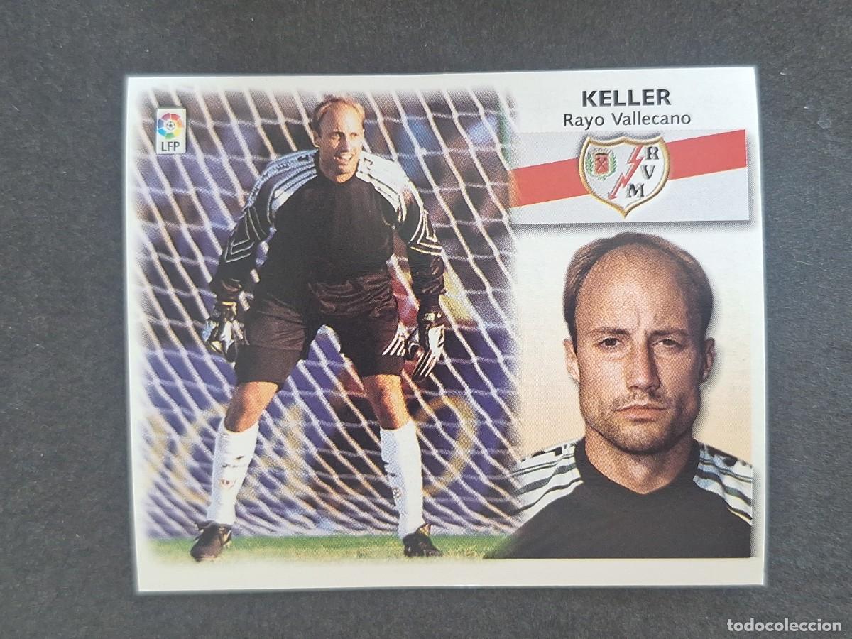 Cromos de f&uacute;tbol: L5 KELLER RAYO VALLECANO COLOCA LIGA ESTE 1999 2000 99 00 NUNCA PEGADO SIN PEGAR