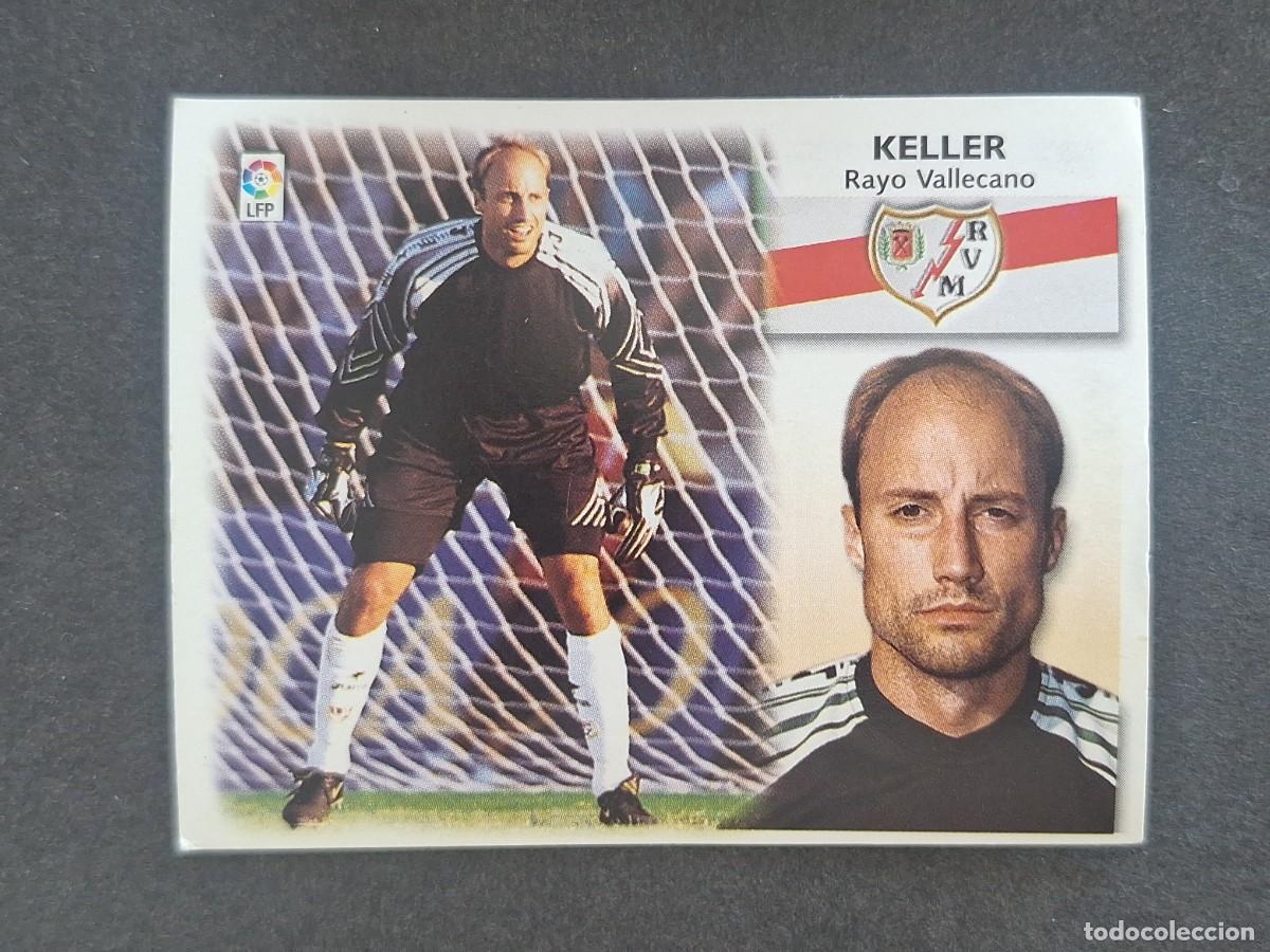 Figurine di Calcio: L5 KELLER RAYO VALLECANO COLOCA LIGA ESTE 1999 2000 99 00 NUNCA PEGADO SIN PEGAR