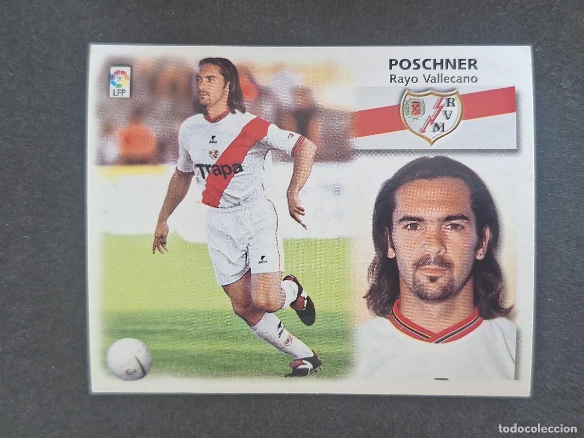 Figurine di Calcio: L5 POSCHNER RAYO VALLECANO COLOCA LIGA ESTE 1999 2000 99 00 NUNCA PEGADO SIN PEGAR