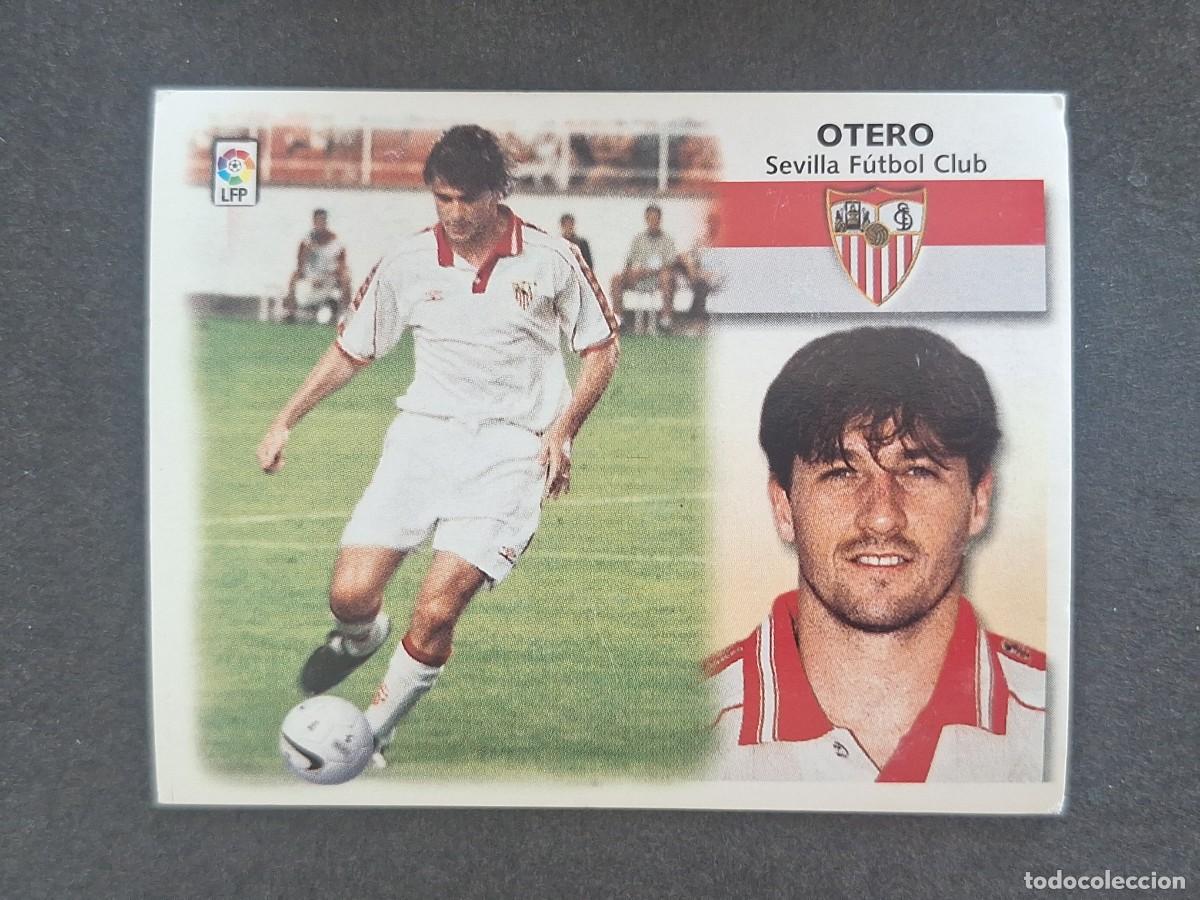 Cromos de f&uacute;tbol: L5 OTERO SEVILLA F. C. COLOCA LIGA ESTE 1999 2000 99 00 NUNCA PEGADO SIN PEGAR